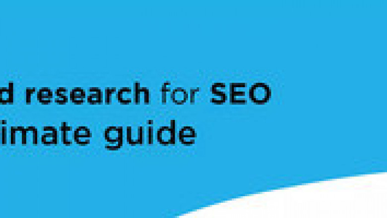 Keyword Research For SEO: The Ultimate Guide In 2022