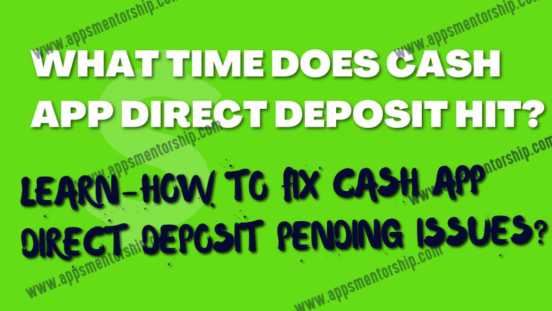What Time Does Cash App Direct Deposit Hit? Apps Mentorship