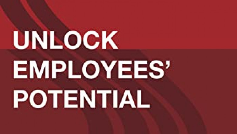 Unlock Employees' Potential