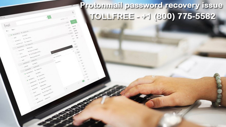 ProtonMail Technical Support Number +1(800) 775 5582