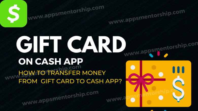 How to transfer money from VISA Gift card to Cash App? Apps Mentorship