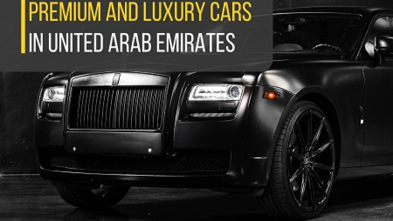 United Arab Emirates Premium and Luxury Cars Market Trends, Growth and Forecast to 2026