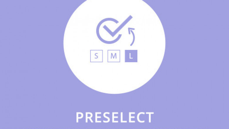 Why Preselect Configurable Product Is Important For Your Website?