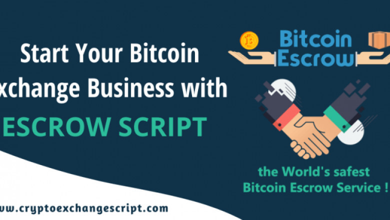 Bitcoin Escrow Script – To Start a Secure Crypto Exchange platform