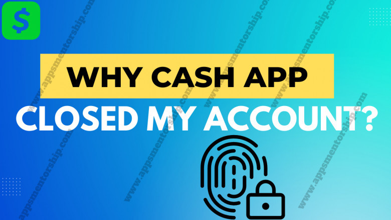 Cash App account closed violation of terms of services: how to get unbanned?