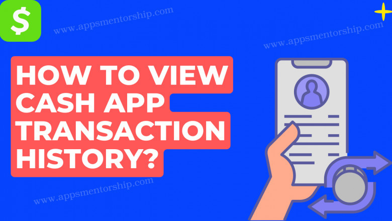 How to download Cash App transaction history? Guide 2022