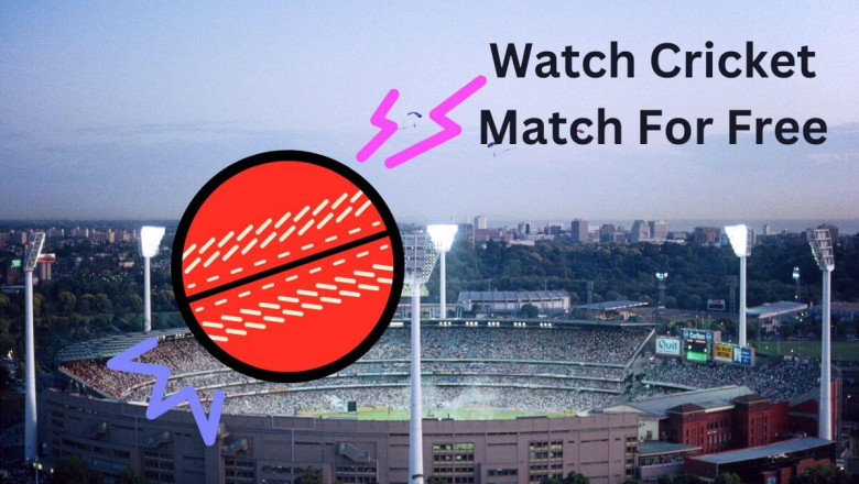 How to Watch Live Cricket Match For Free