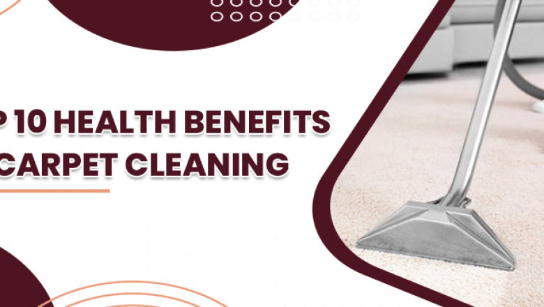 Top 10 Health Benefits Of Carpet Cleaning