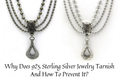 Why Does 925 Sterling Silver Jewelry Tarnish And How To Prevent It?