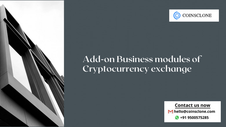 Cryptocurrency exchange: Add-on Business modules