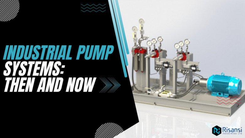 Industrial Pump Systems Then and Now