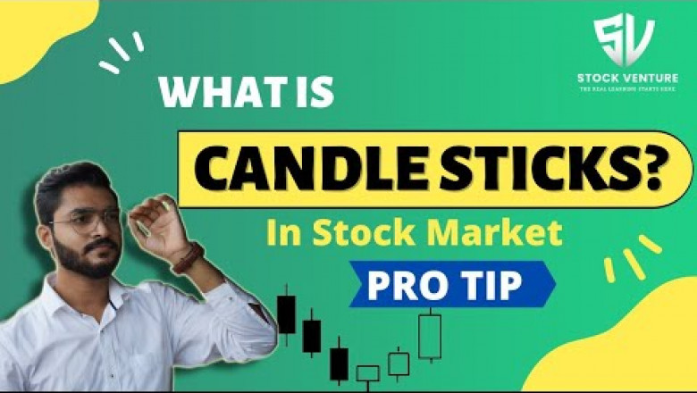 What Is Candlestick? | SECRET OF CANDLESTICK PSYCHOLOGY | Learn Technical Analysis | Stock Venture