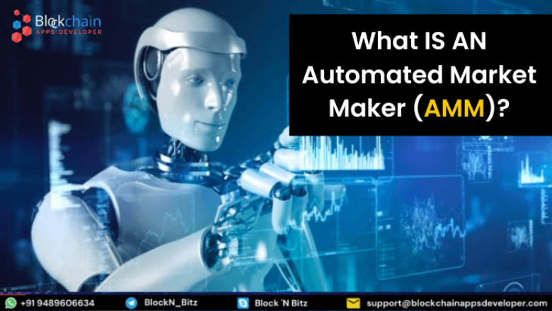 What Is An Automated Market Maker (AMM)?