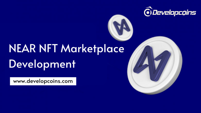 Benefits of Our NEAR NFT Marketplace Development
