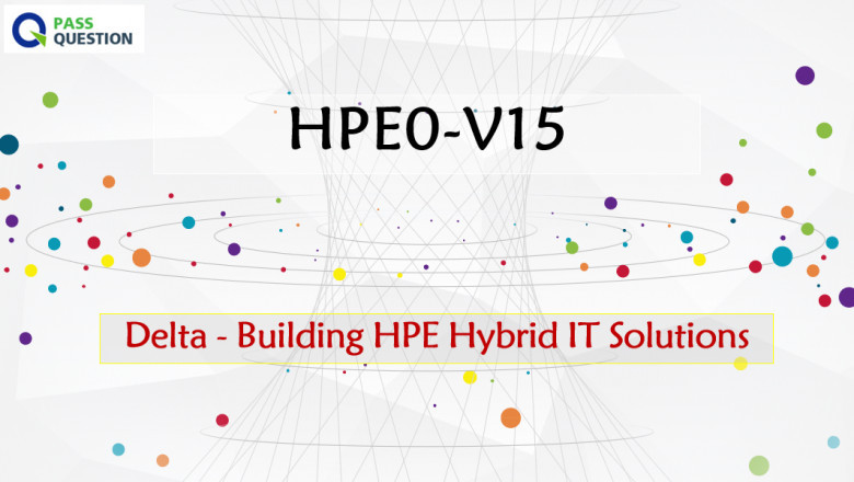 Delta - Building HPE Hybrid IT Solutions HPE0-V15 Dumps