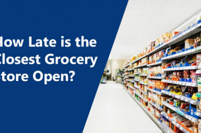 How Late is the Closest Grocery Store Open?
