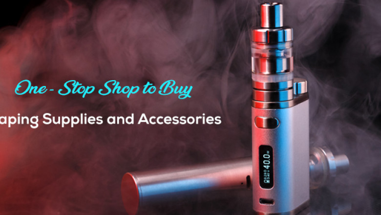 Smokeshop Fontana : One- Stop Shop to Buy Vaping Supplies and Accessories - Smoke Shop Fontana