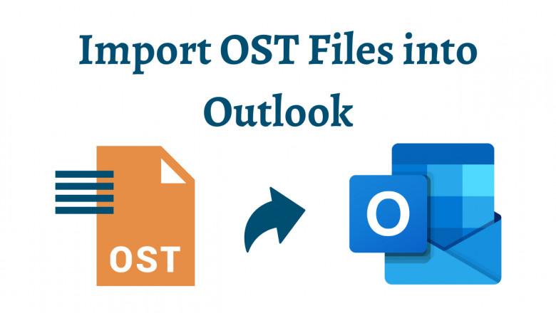 Import OST Files into Outlook - Verified solution