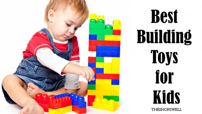 10 Best Building Toys for Kids That Will Keep Them Busy for Hours