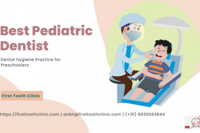First Tooth Clinic- Dental hygiene Practice for Preschoolers| Best Pediatric Dentist in Gurugram