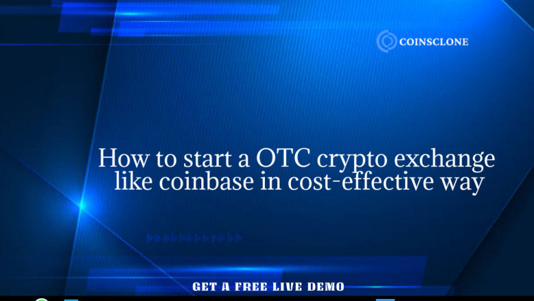 Is it possible to create an OTC crypto exchange like coinbase in an affordable way?