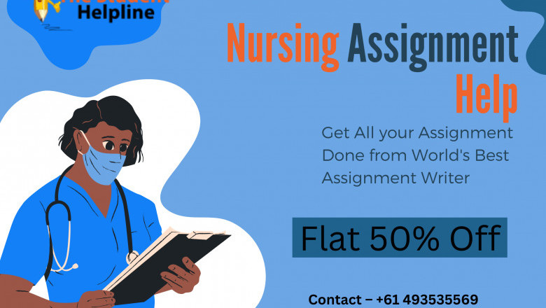 Get Best Nursing Assignment Help From The World Best Assignment Helper - Flat 50% Off - Order Now!!