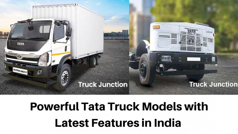 Powerful Tata Truck Models with Latest Features in India