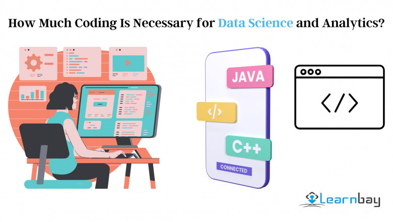 How Much Coding Is Necessary for Data Science and Analytics?