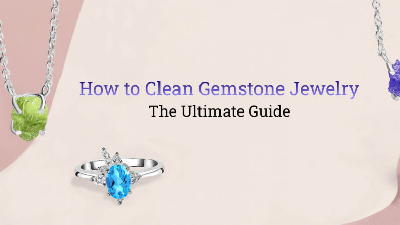 How to Clean Gemstone Jewelry