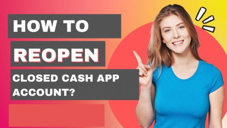 Can I Reopen a Cash App Account If It Was Closed?
