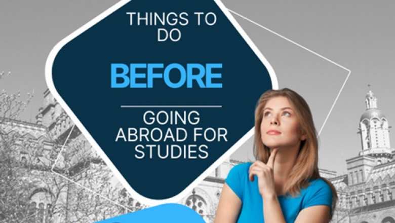Things To Do Before Going Abroad For Studies
