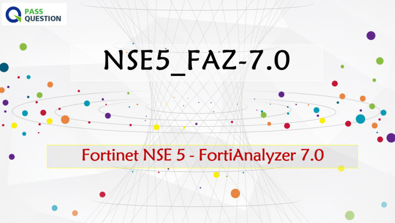 Fortinet NSE5_FAZ-7.0 Practice Test Questions