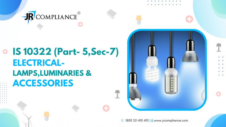 IS 10322 (Part- 5,Sec-7) ELECTRICAL- LAMPS, LUMINARIES & ACCESSORIES