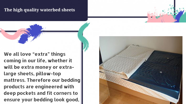Keep your Body Relaxed with Waterbed Sheets