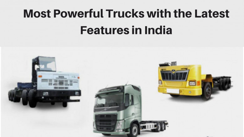 Most Powerful Trucks with the Latest Features in India