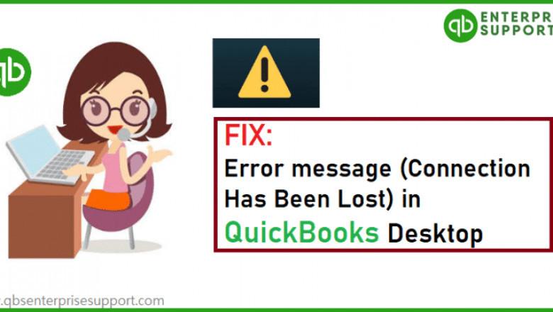 Overhauling QuickBooks connection has been lost