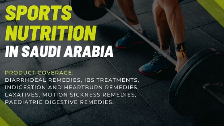 Saudi Arabia Sports Nutrition Market Growth, Opportunity and Forecast 2027