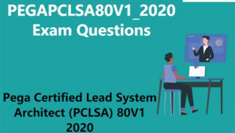 Updated PEGAPCLSA86V1 Test Cram | PEGAPCLSA86V1 Valid Exam Fee & Lead System Architect (LSA) Pega Architecture Exam 86V1 Latest Exam Pass4sure