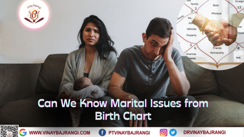 Can We Know About Marital Issues from Birth Chart