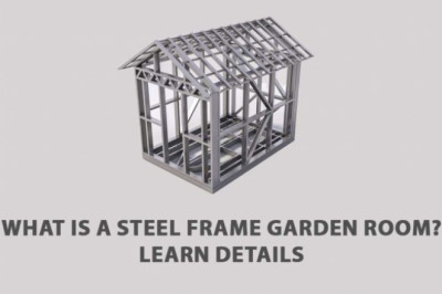 What is a garden room with a steel frame?