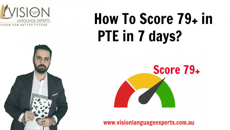 How To Score 79+ in PTE in 7 Days?
