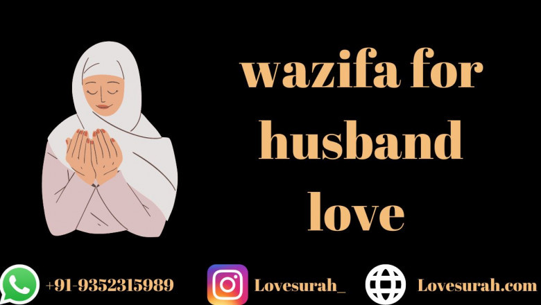 Powerful Wazifa For Husband Love