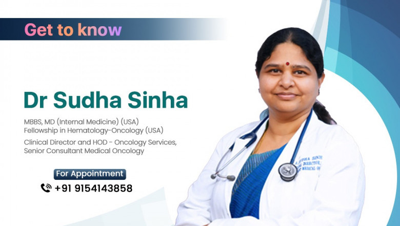 Dr.Sudha Sinha | Medical Oncologist in Hyderabad