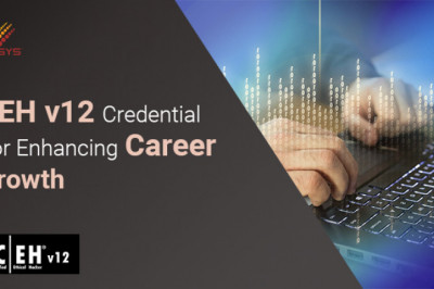 Leveraging CEH v12 Credential For Enhancing Career Growth