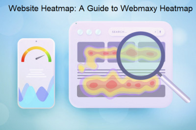 Website Heatmap: A Guide to Webmaxy Heatmap