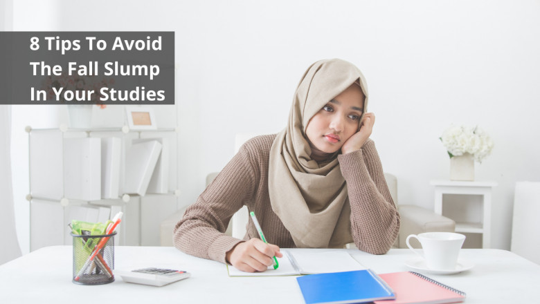 8 Tips To Avoid The Fall Slump In Your Studies