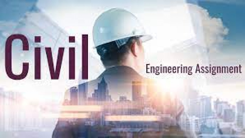 Civil Engineering Assignment Help Online A Detailed Guide!