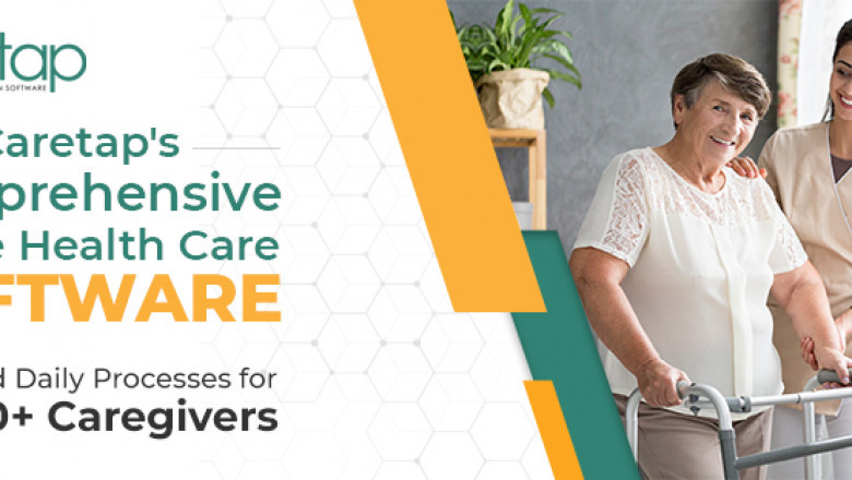Home Health Care Software | Best Software for Home Health Care - Caretap