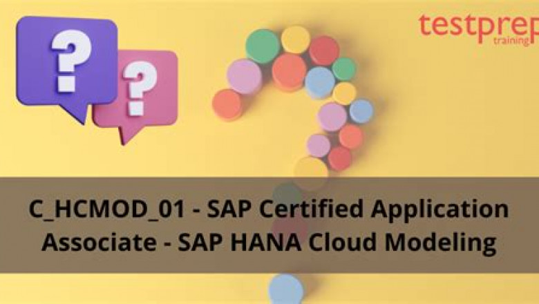 C_HCMOD_01 Mock Exam & C_HCMOD_01 Questions Answers - Simulation SAP Certified Application Associate - SAP HANA Cloud Modeling Questions