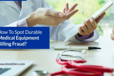 How to Spot Durable Medical Equipment Billing Fraud?